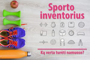 Sporto inventorius namams - ką verta turėti?